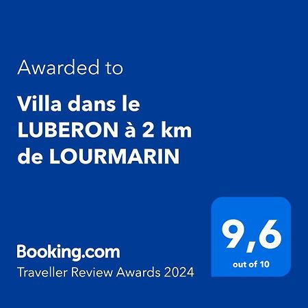 Villa dans le LUBERON à 2 km de LOURMARIN Lauris Exterior foto